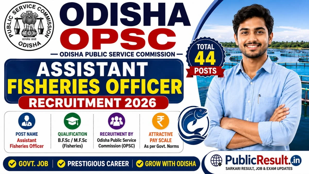 OPSC Assistant Fisheries Officer Recruitment 2026