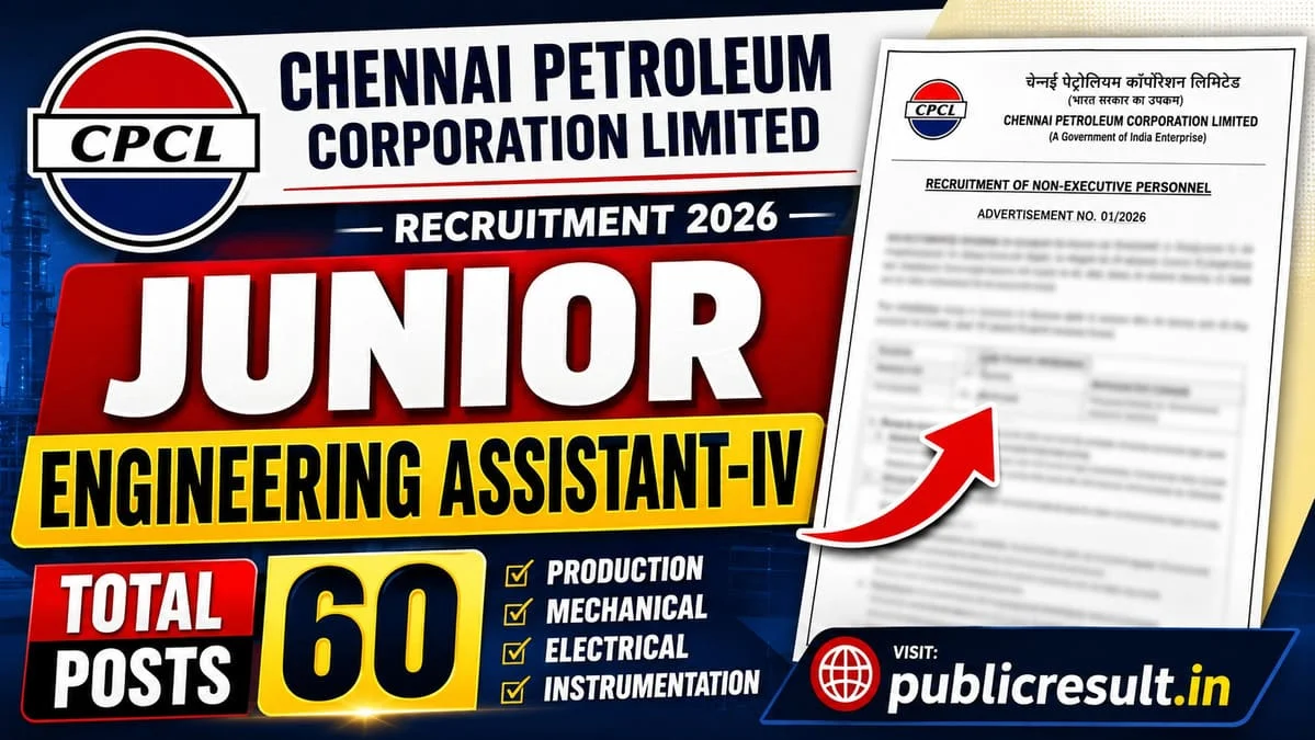 CPCL Junior Engineering Assistant-IV Recruitment 2026
