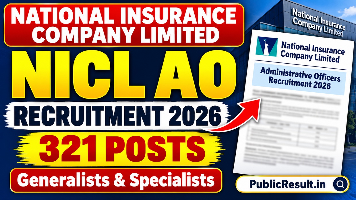 NICL AO Recruitment 2026 for 321 posts - PublicResult.in