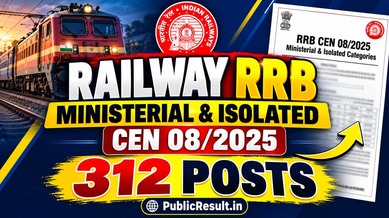 Railway RRB Ministerial and Isolated CEN 08/2025 recruitment for 312 posts
